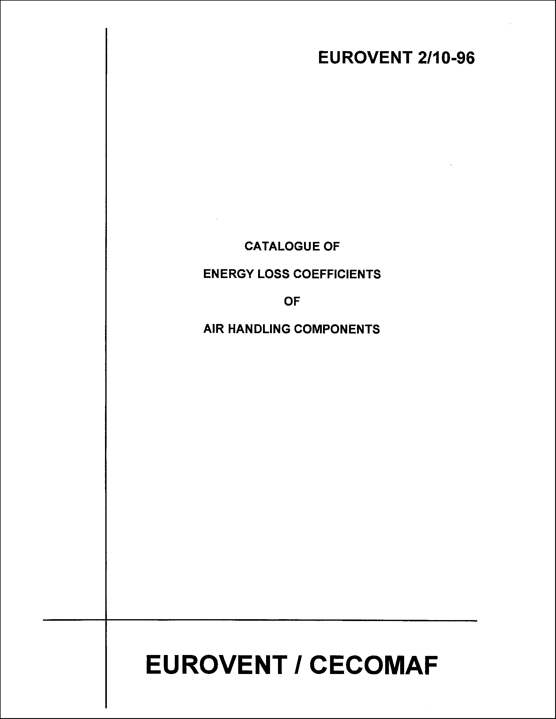 1996 - Catalogue of energy loss coefficients of air handling components