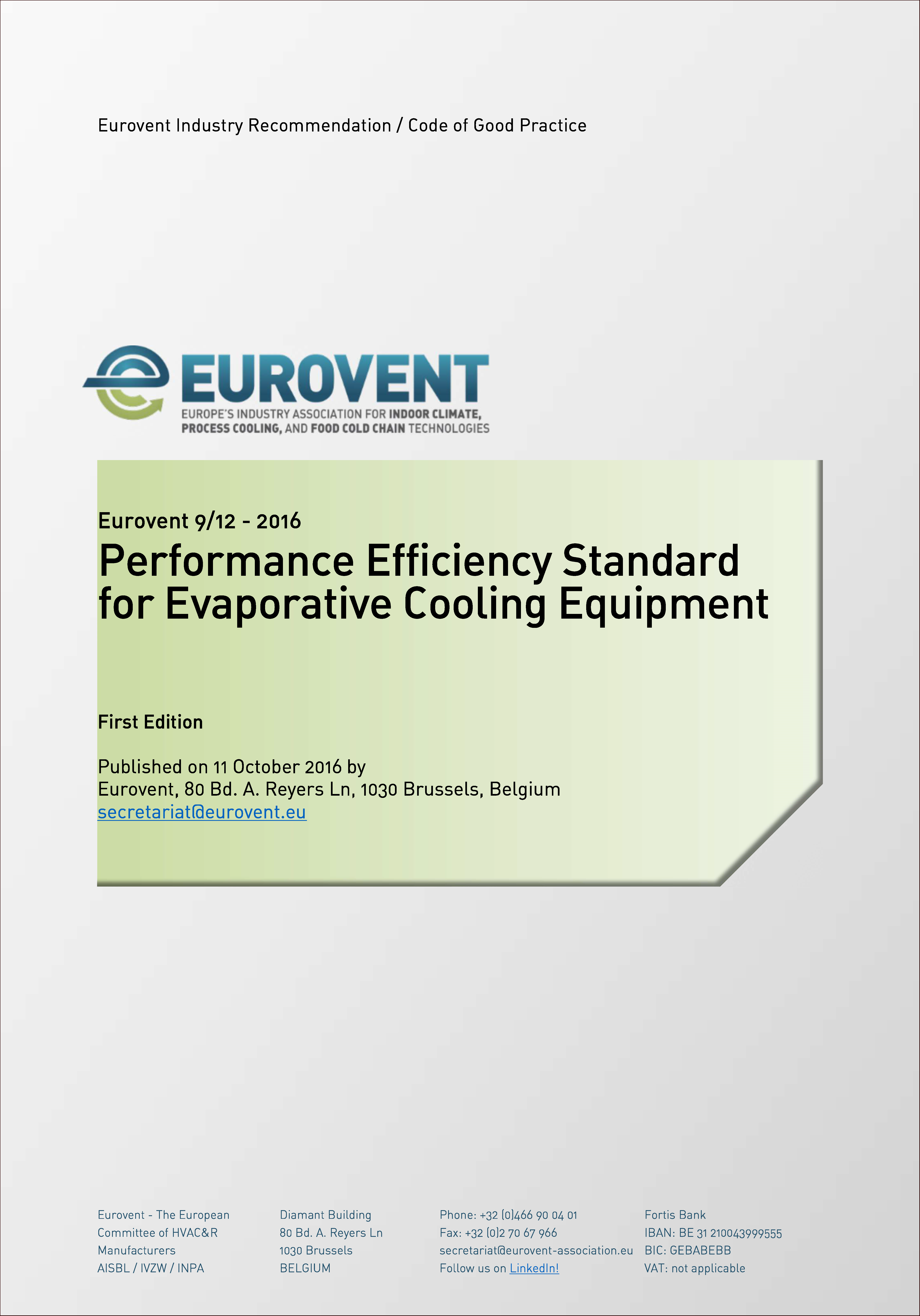 2016 - Performance Efficiency Standard for Evaporative Cooling Equipment