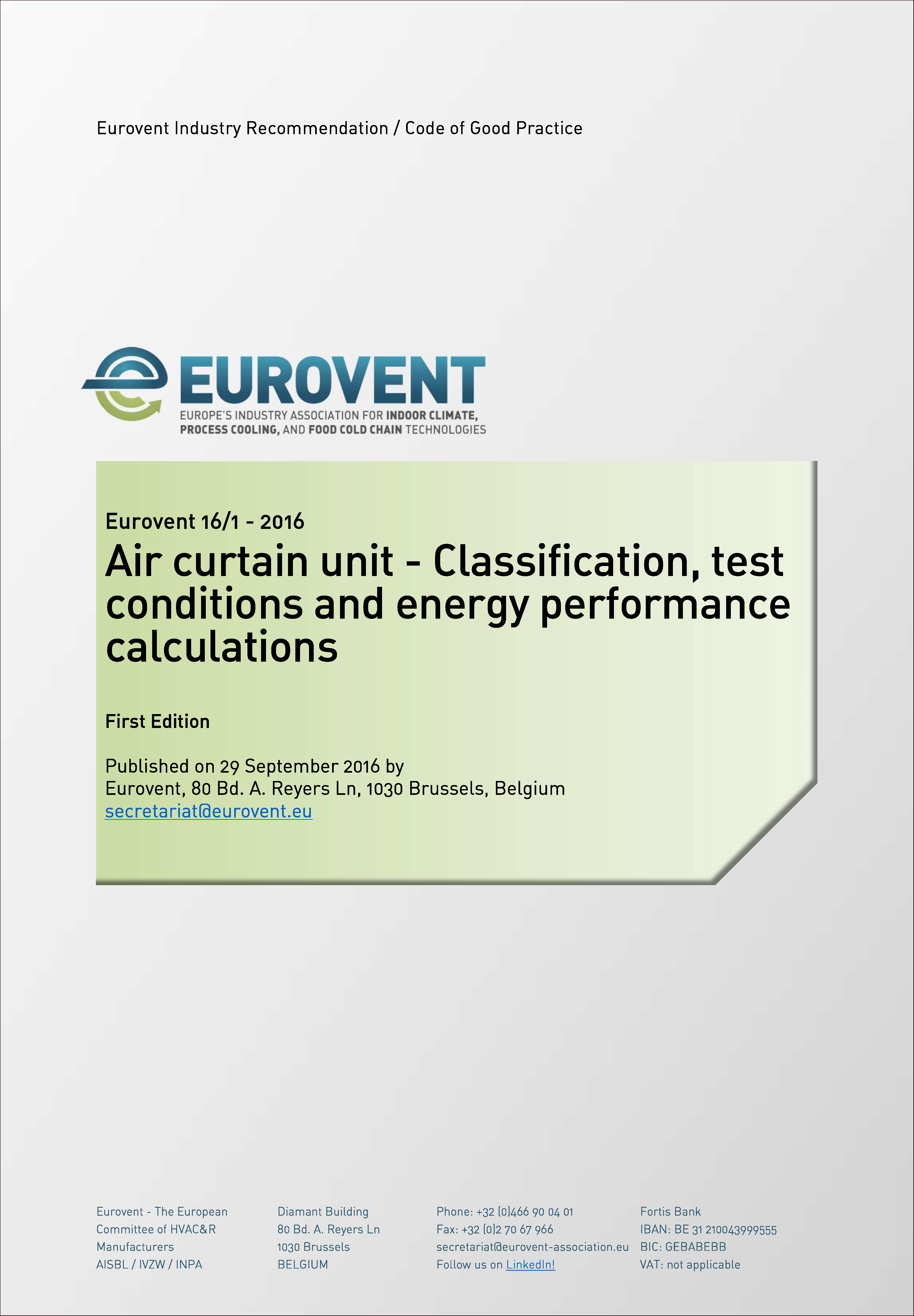 2016 - Air curtain unit - Classification, test conditions and energy performance calculations