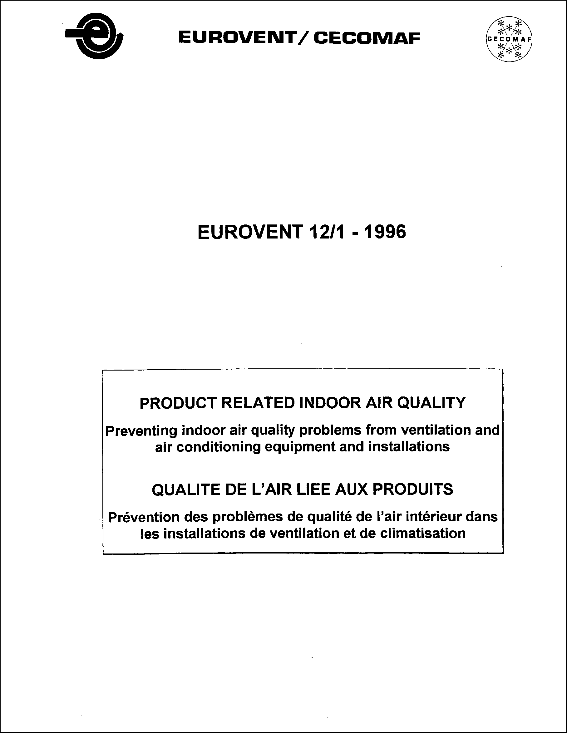 1996 - Product related indoor air quality