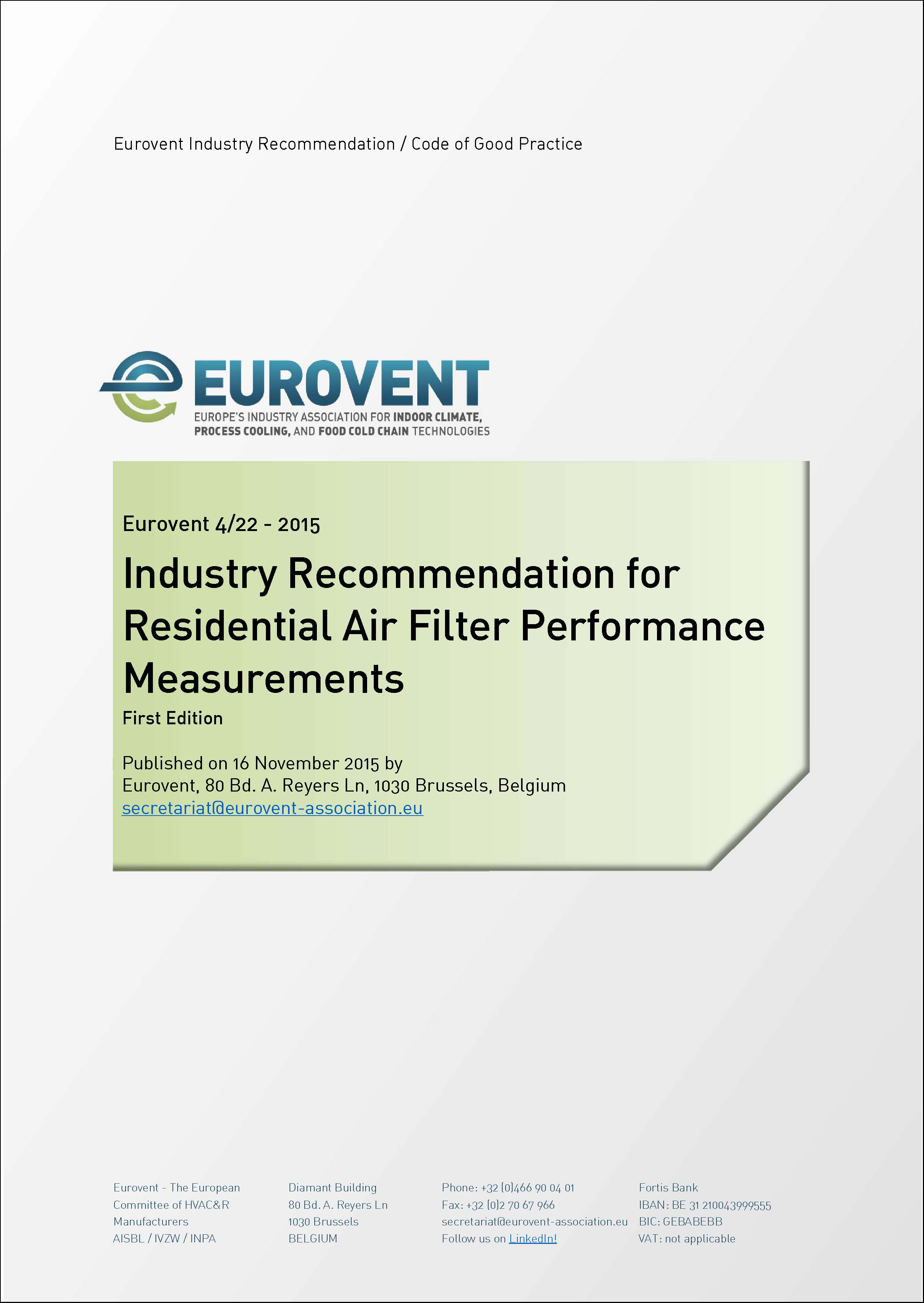 2015 - Industry Recommendation for Residential Air Filter Performance Measurements