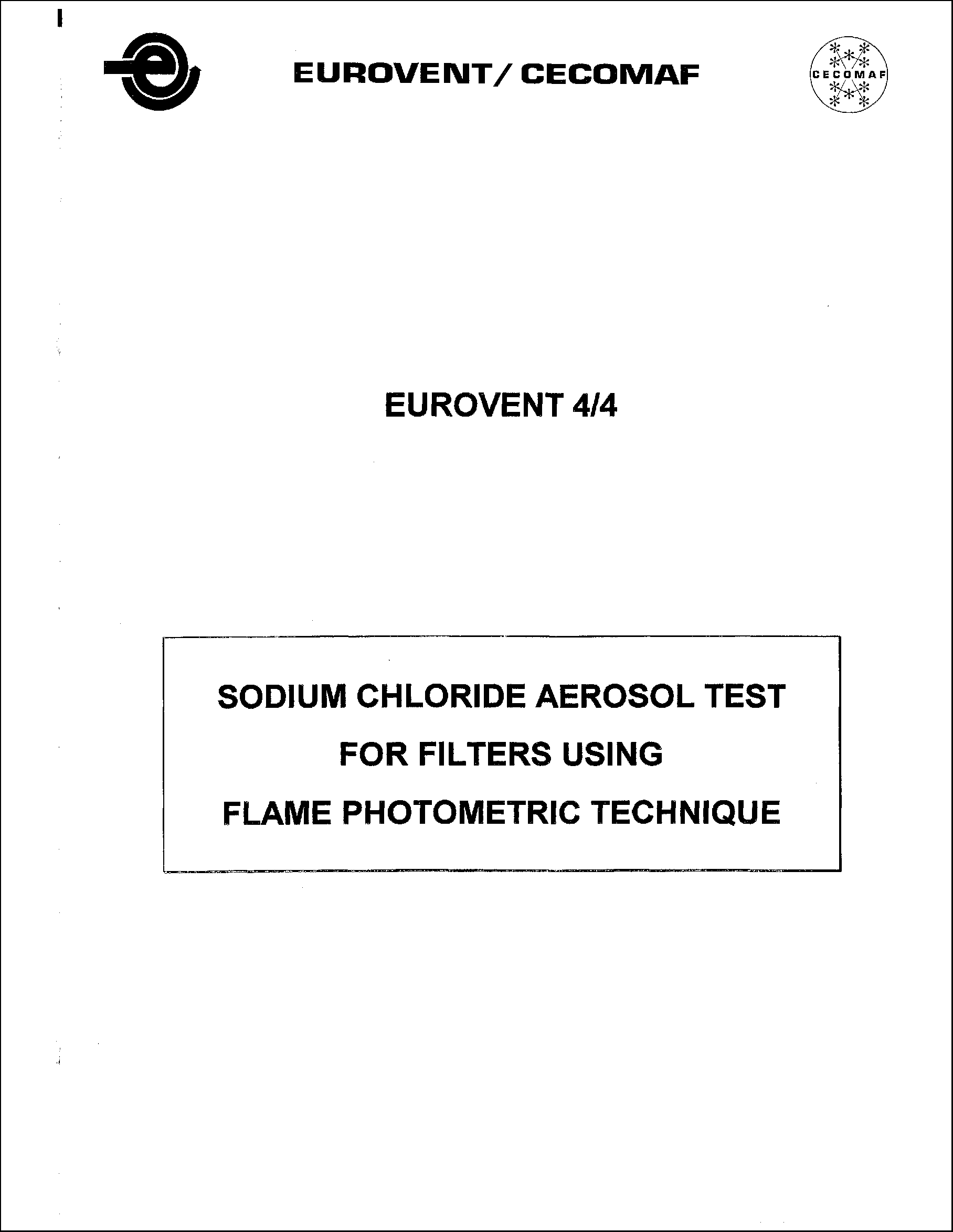 1984 - Sodium chloride aerosol test for filters using flame photometric technique