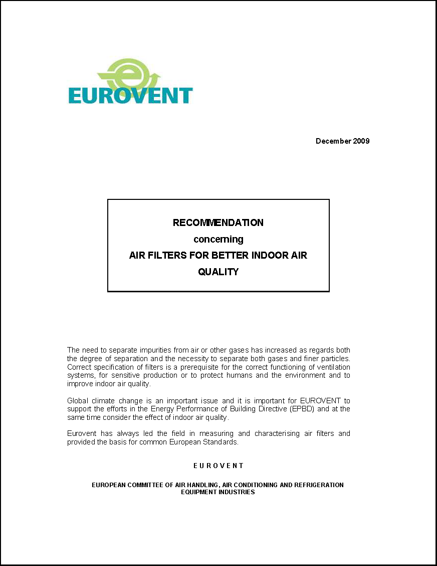 2009 - Recommendation concerning Air Filters for better Indoor Air Quality