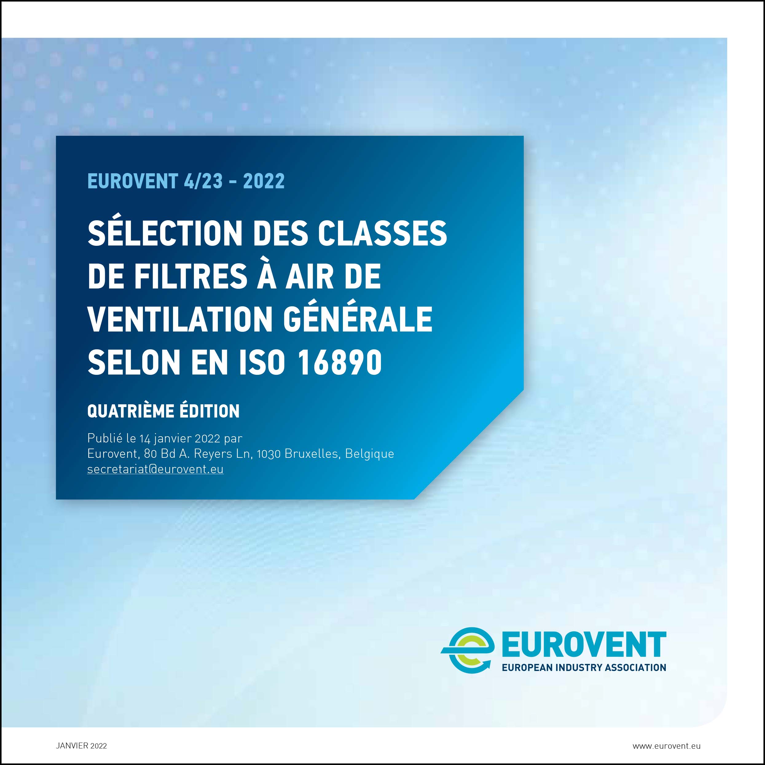 Eurovent REC 4-23 - Selection of EN ISO 16890 rated air filter classes - Fourth Edition - 2022 - FR - Web.jpg